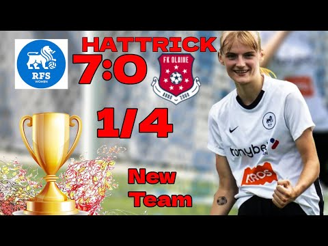 1/4 Cup Match / Rfs Women VS FK Olaine/7:0(football)