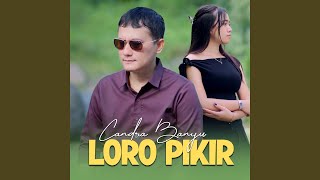 Download lagu Loro Pikir mp3