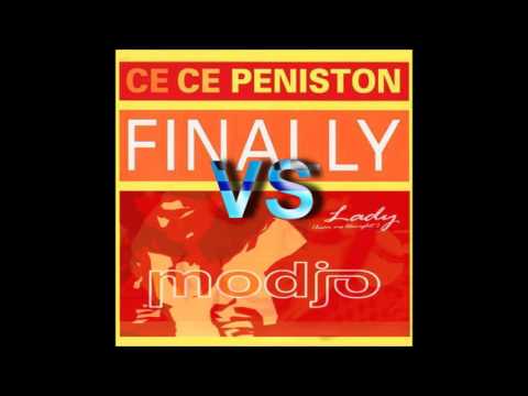 Ce ce Peniston vs Modjo - Finally Lady