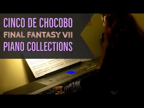 Cinco de Chocobo Piano Cover Final Fantasy 7 Collections Nobuo Uematsu FF7