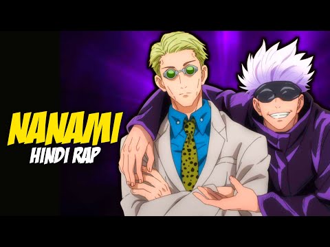 Nanami Hindi Rap - Overtime By Dikz | Hindi Anime Rap | Jujutsu Kaisen AMV
