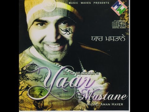 K S Makhan | Sir Kadhven | Music Waves Official Video