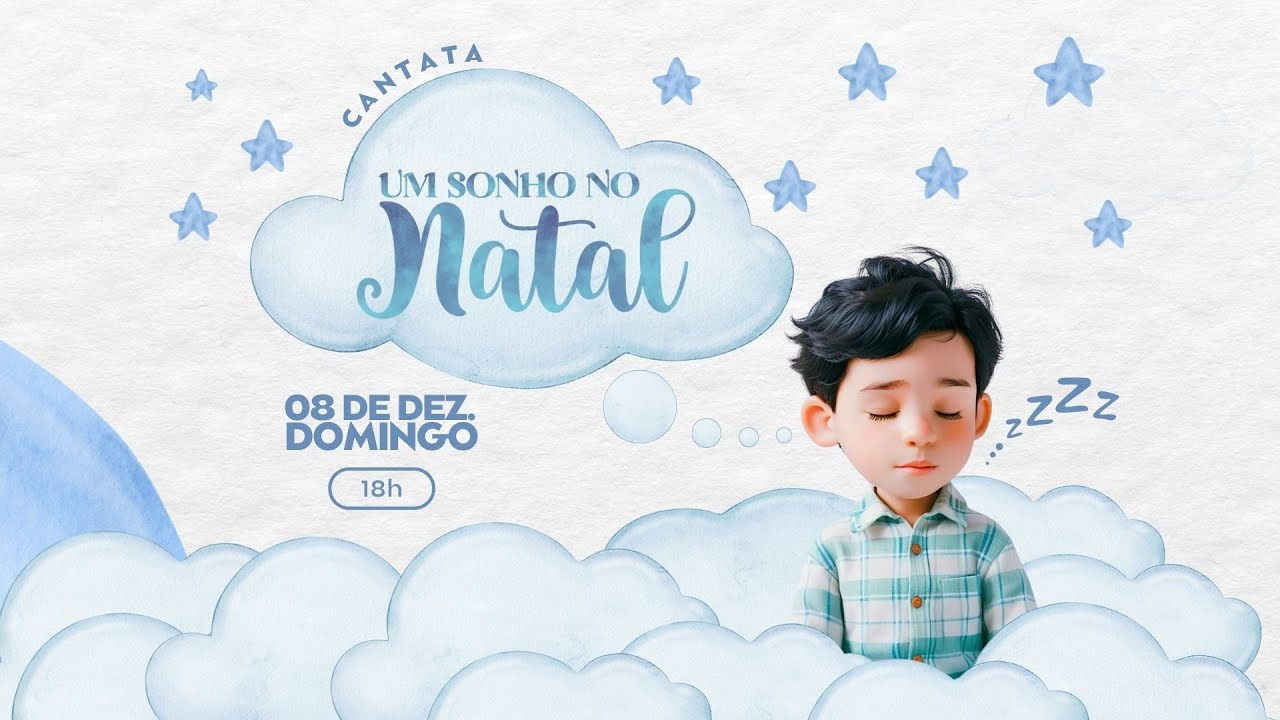 Cantata Um Sonho de Natal | 08/12/2024 | Noite