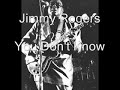 Jimmy Rogers-You Don't Know