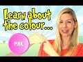 Pink Learn All About Colours Fun And Educational Videos For Kids Learning Time