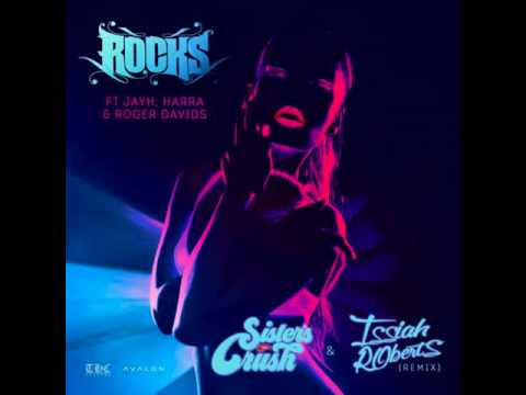 Rocks Ft. Jayh & Harra, Roger Davids - Risico (Sister's Crush & Issiah Roberts Remix)