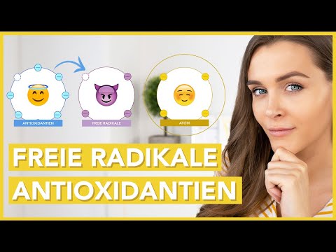 Freie Radikale und Antioxidantien – alle Zusammenhänge erklärt