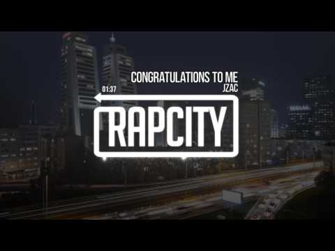 JZAC - Congratulations To Me (Prod. Mr. Kooman)