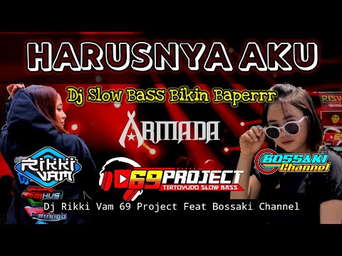 dj-harusnya-aku-dj-rikki-vam_69-project-ft-bossaki-channel