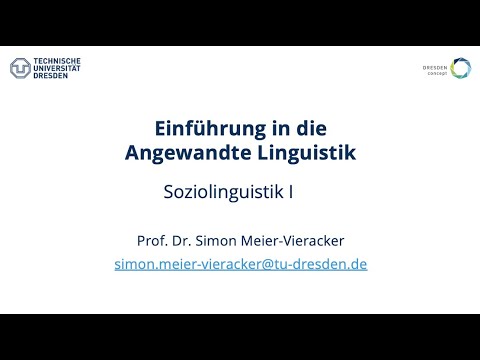 Einführung in die Angewandte Linguistik: Soziolinguistik I