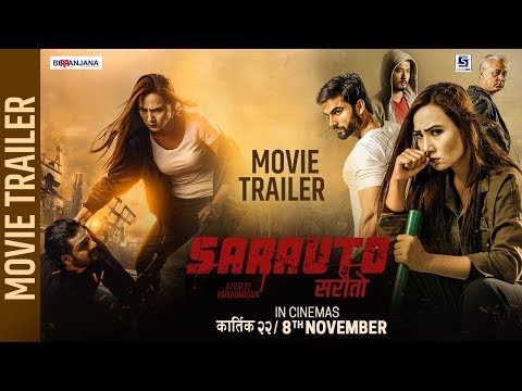 SARAUTO - New Nepali Movie Trailer 2019 | Sumi Moktan, Vijay Lama, Sunny Singh, Leo Tank