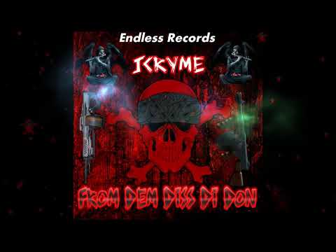 JCRYME - From Dem Diss Di Don (Official Audio)