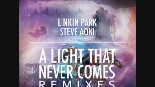 Linkin Park &amp; Steve Aoki - A Light That Never Comes (twoloud Remix)