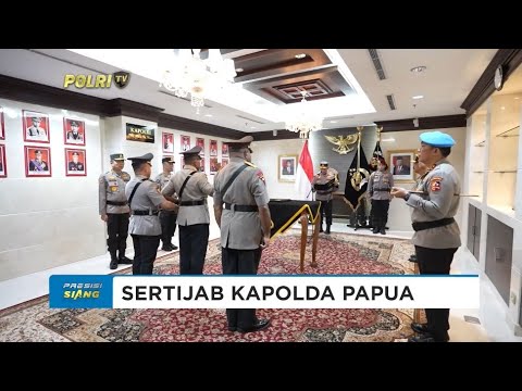KAPOLRI PIMPIN SERTIJAB KAPOLDA PAPUA