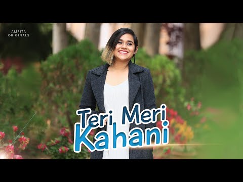 Teri Meri Kahani