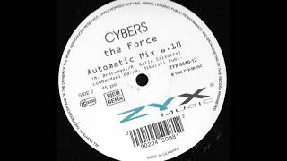 Cybers - The Force (Automatic Mix) (B)