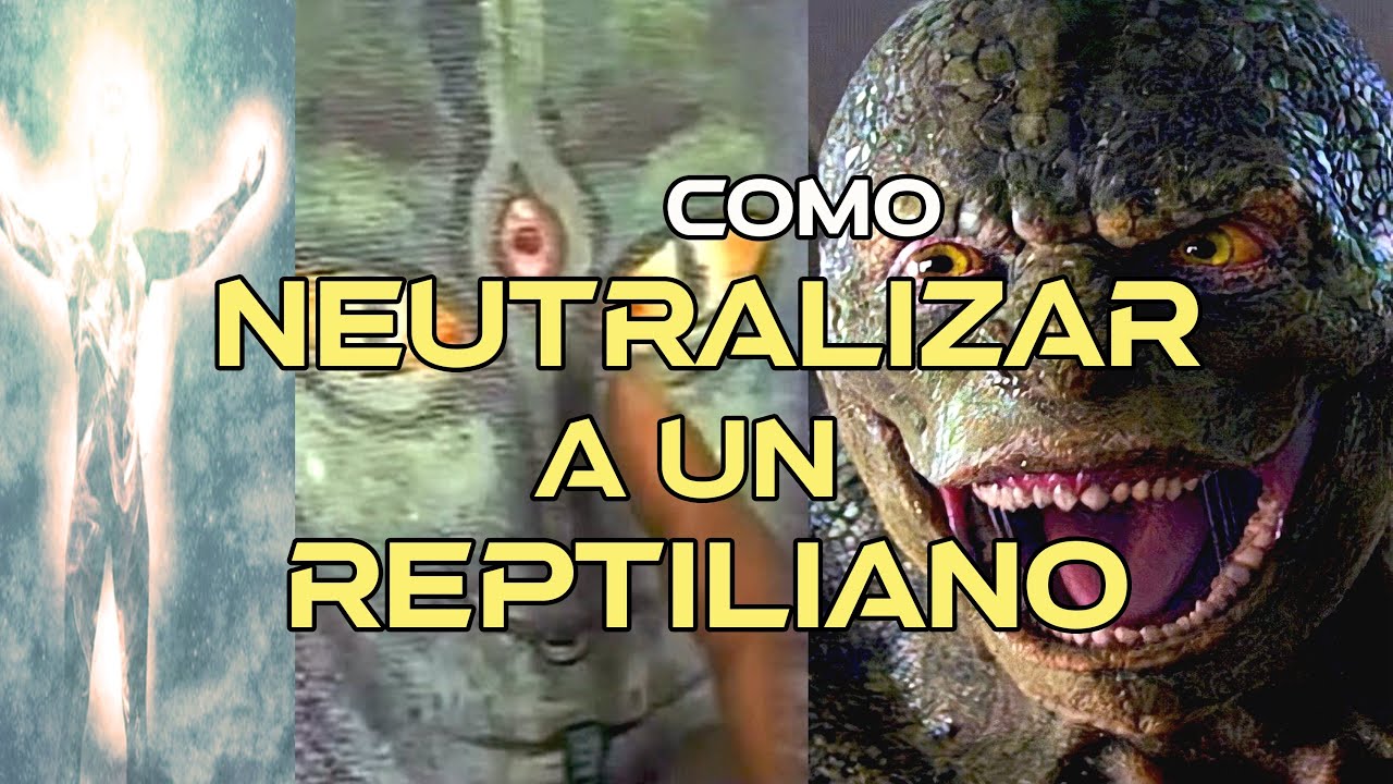 Cómo Neutralizar a un Reptiliano