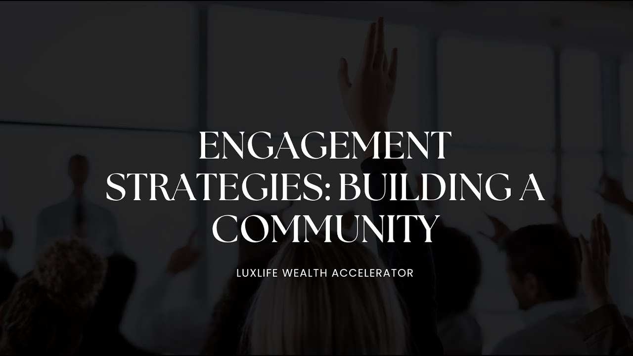 Engagement Strategies