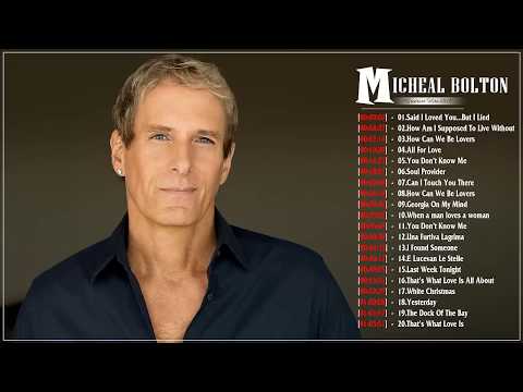 Micheal Bolton Top 20 Best Love Songs / Micheal Bolton Greatest Hits Playlist