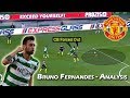 Bruno Fernandes | Player Analysis | Welcome to Man United