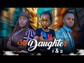 MY DAUGHTER Episode 1 2
