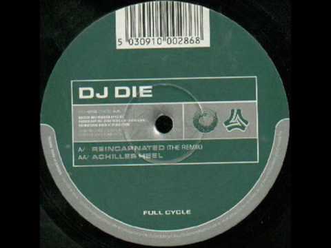 DJ Die - Achilles Heel