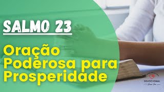SALMO 23 - Orao poderosa para Prosperidade