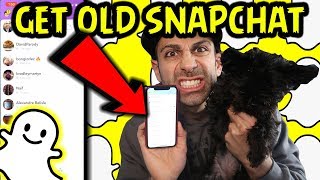 HOW TO GET THE OLD SNAPCHAT BACK EASILY 2018! WORKS FOR EVERYONE *EASIEST METHOD* LEGAL WAY EASILY