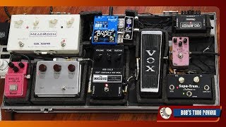 Video thumbnail for BTR#13 Pedalboard: Effects and Guitar Signal Quality by Bob's Tone Review