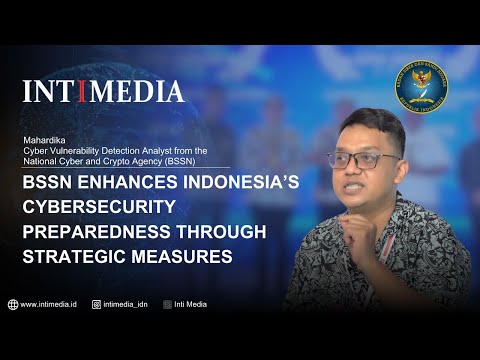 Thumbnail for Mahardika - BSSN enhances Indonesia’s cybersecurity preparedness through strategic measures.