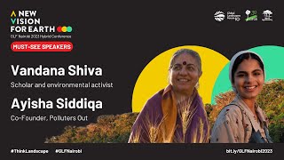 Vandana Shiva and Ayisha Siddiqa: How Do We Create a New Vision for Earth?