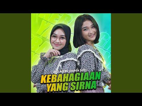 Kebahagiaan Yang Sirna