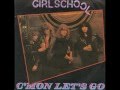 Girlschool - C'mon Lets Go 