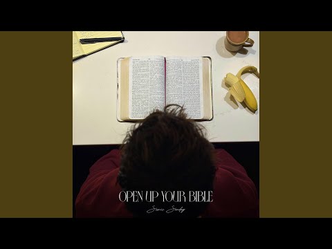 open up your bible