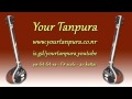 Your Tanpura - F# Scale - 4.5 kattai