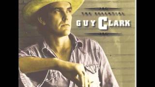 Guy Clark - Don&#39;t Let the Sunshine Fool You