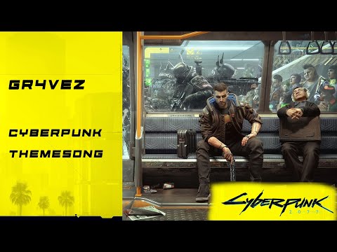 Konrad OldMoney Gr4ves - Cyberpunk 2077  theme song HQ Audio