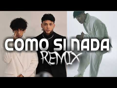 COMO SI NADA REMIX - ADSO ALEJANDRO, RUSHERKING, MICRO TDH