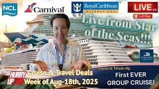 Weekly Cruise Specials #6!! | This week: NCL! | 1st GROUP CRUISE! | LIVE FROM STAR OF THE SEAS!!!