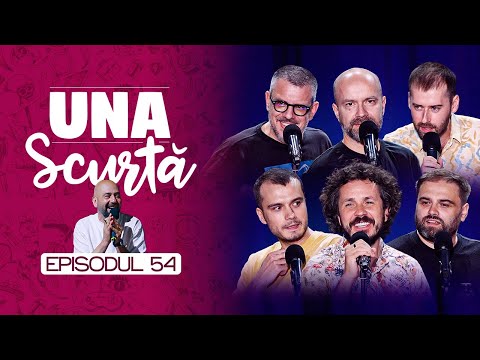 Una Scurtă #54 | cu Costel, Frînculescu, Gabriel Dumitriu, Mirică, Cristi Popesco şi Virgil Ciulin