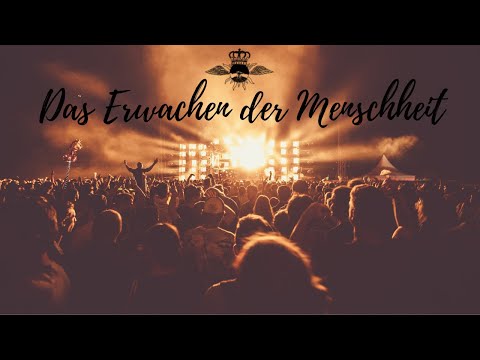 Das Erwachen der Menschheit