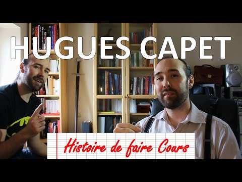 Histoire de faire Cours - HUGUES CAPET