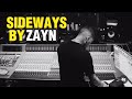 Sideways - Zayn 