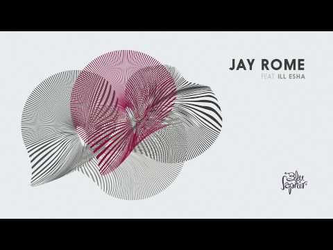 JAY ROME & ILL-ESHA - LOVE DRUNK (original mix) - BLUS023
