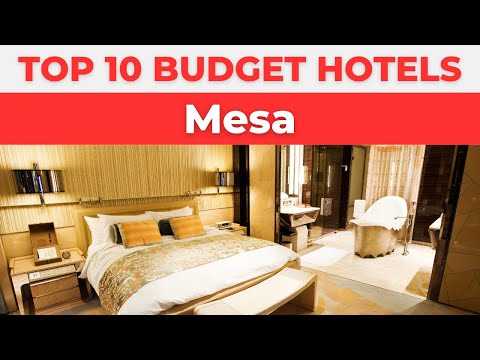 Best Budget Hotels in Mesa