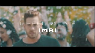 IMRI – I FEEL ALIVE | Israel Eurovision 2017 | אימרי – אירוויזיון 2017 ישראל