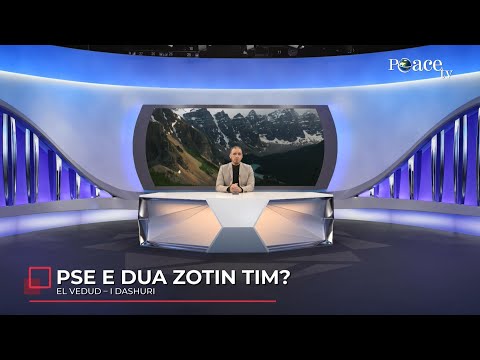 Ky është Zoti im | 21. Pse e dua Zotin tim? (El-Vedud - I Dashuri) - Enis Rama