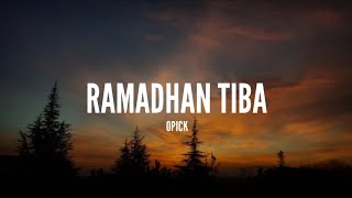 Download lagu Opick Ramadhan Tiba... mp3