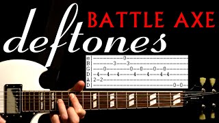 Deftones Battle Axe Guitar Lesson / Guitar Tabs / Guitar Tutorial / Guitar Chords / Guitar Cover