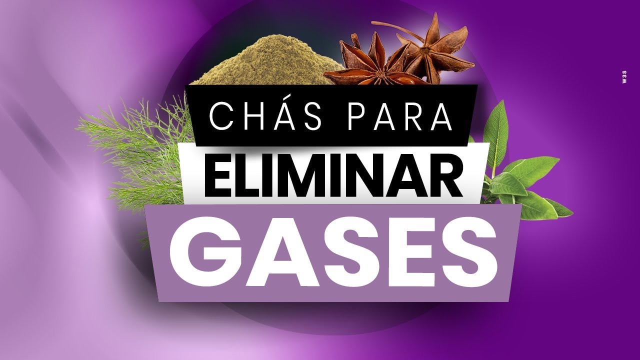 Chás para Eliminar Gases